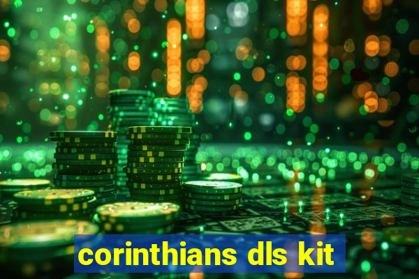 corinthians dls kit